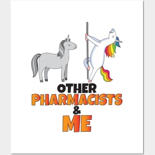 Other pharmacists and me Posters and Art